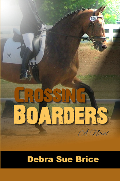 Crossing Boarders, a Christian novel featuring the world of equestrian sport