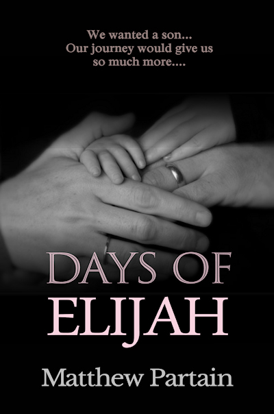 Days of Elijah: A Father's Journey with his Special Needs Son