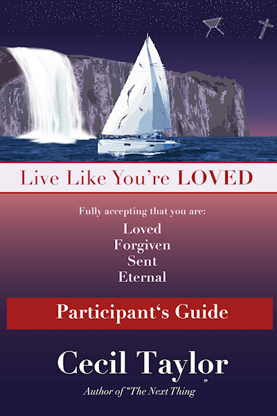 Live Like You're Loved Participant's Guide
