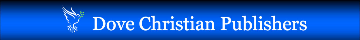 Banner Image for Dove Christian Publishers, showing featured Christian books and our company title and logo